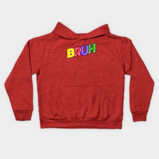 Bruh Kids Hoodie